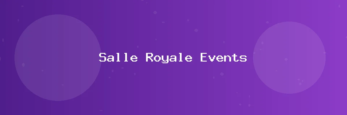 Salle Royale Events